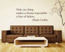 Fear of Failure Make a Dream Impossible